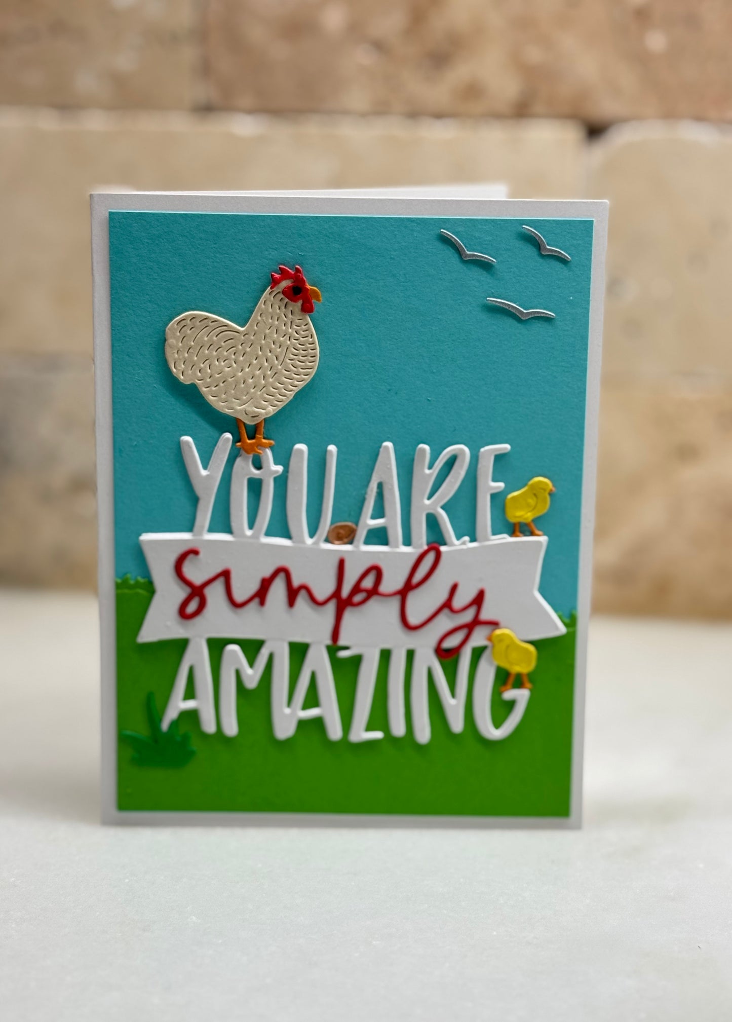 You Are Simply Amaz w/chics
